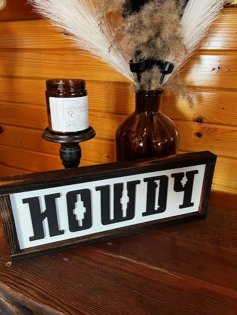 Howdy Sign